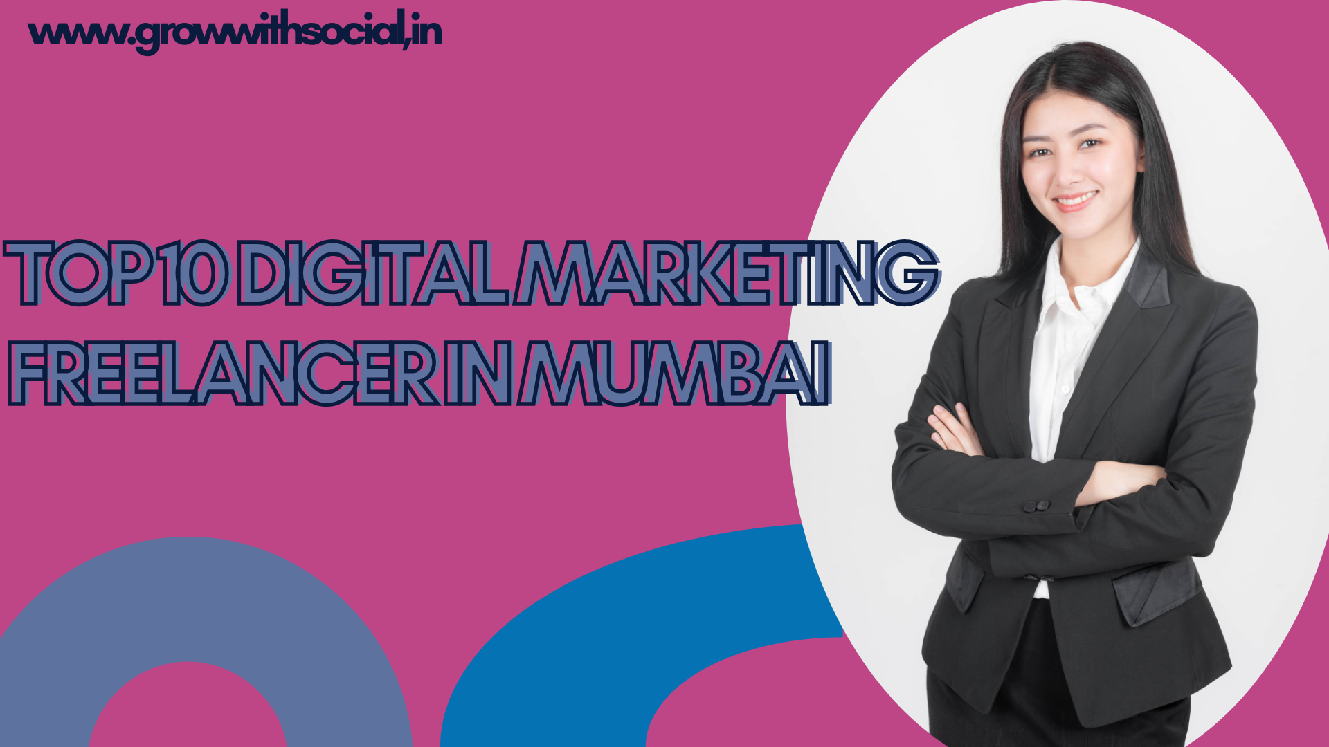 Top 10 Digital Marketing Freelancer in Mumbai