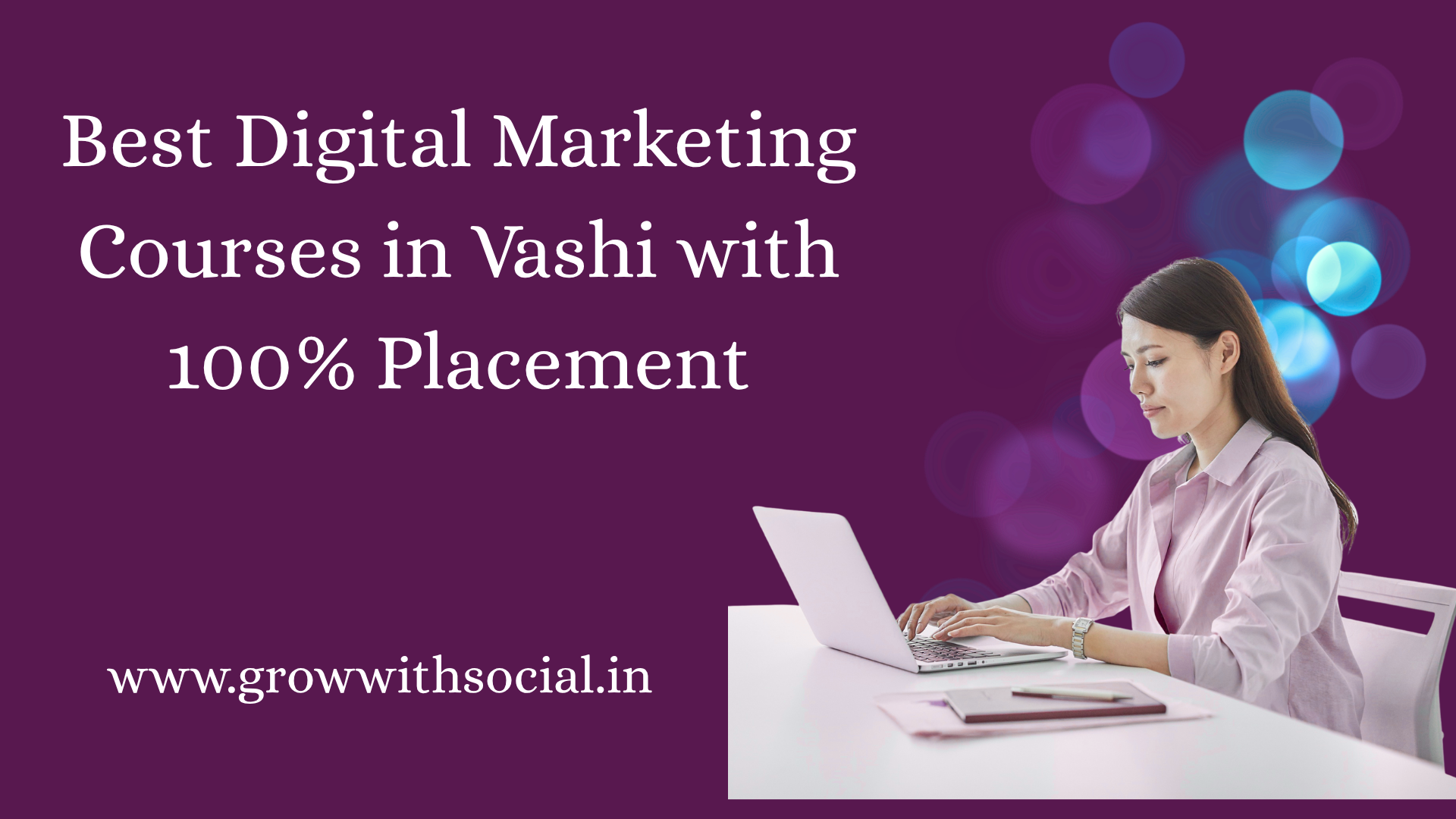 Best Digital Marketing Courses in Vashi